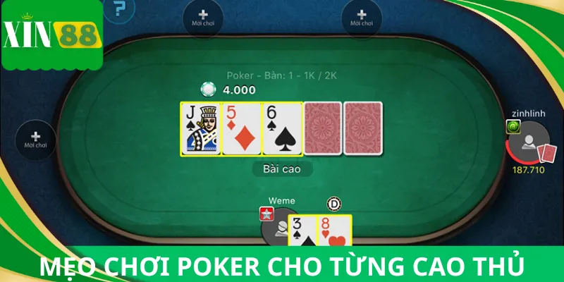 Từng mẹo chơi poker dành cho cao thủ