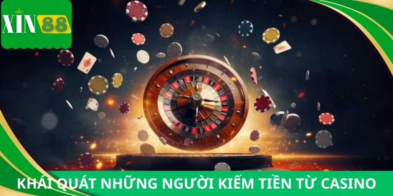 Sơ lược về thông tin những người kiếm tiền từ casino